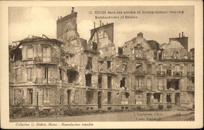 Reims Champagne Ardenne Bombardment of Rheims L'Esplanade Ceres
