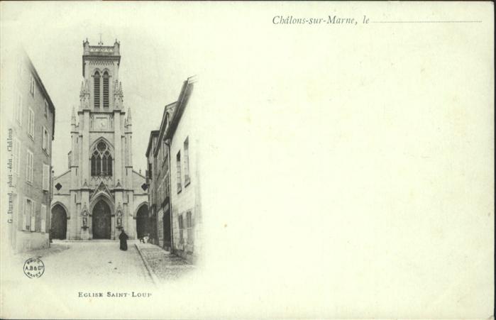 Chalons-en-Champagne Marne Eglise Saint-Loup