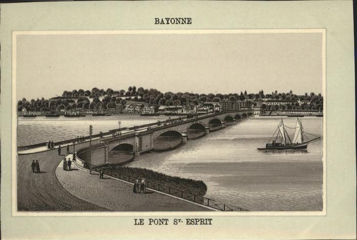 Bayonne 64 le Pont St. Esprit