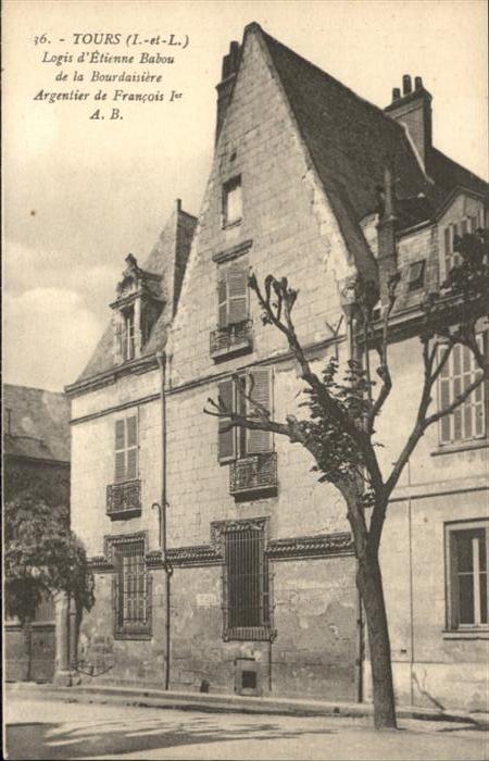 Tours Indre-et-Loire Logis d_Etienne Babou
