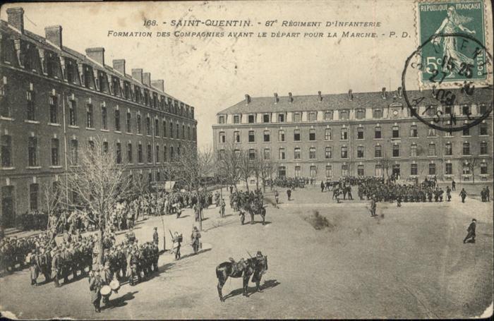 Saint-Quentin 02 Aisne 87. Regiment d_Infanterie