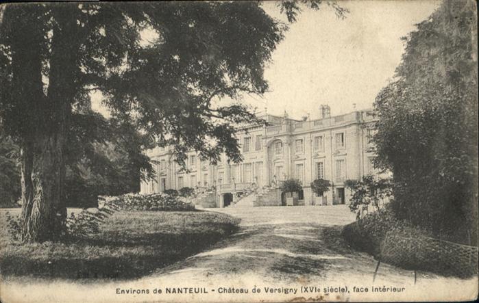 Nanteuil-le-Haudouin Chateau Versigny