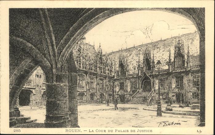 Rouen Palais Justice Künstler F Tubois