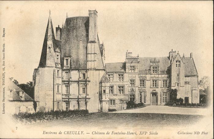 Creully Chateau Fontaine Henri