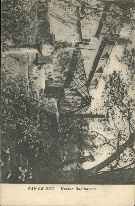 Bar-le-Duc Maison Bombardie