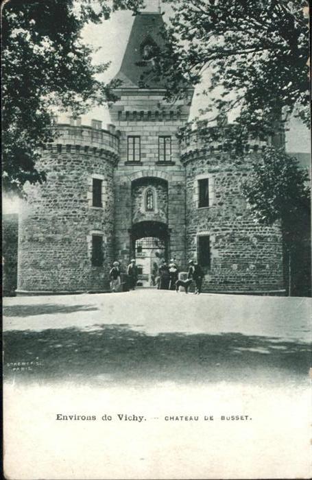 Vichy Allier Chateau de Busslet
