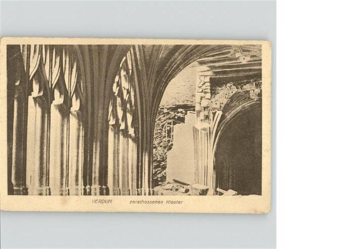 Verdun Meuse Kloster Zerstörung