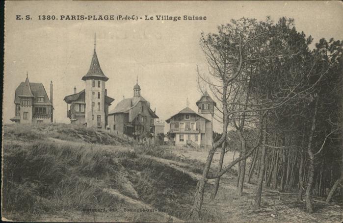 Le Touquet-Paris-Plage le Village Suisse