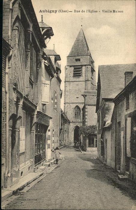 Aubigny-sur-Nere Rue de l'Eglise