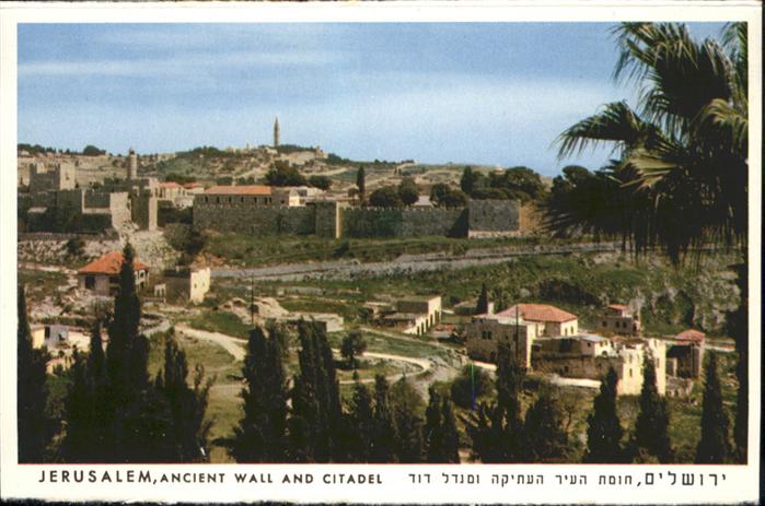 Jerusalem Yerushalayim Ancient wall and Citadel