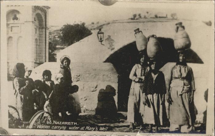 Nazareth Israel Women carryng water Marys Well