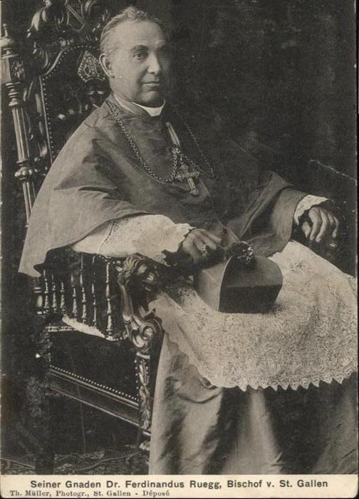 St Gallen SG Dr Ferdinandus Ruegg Bischof