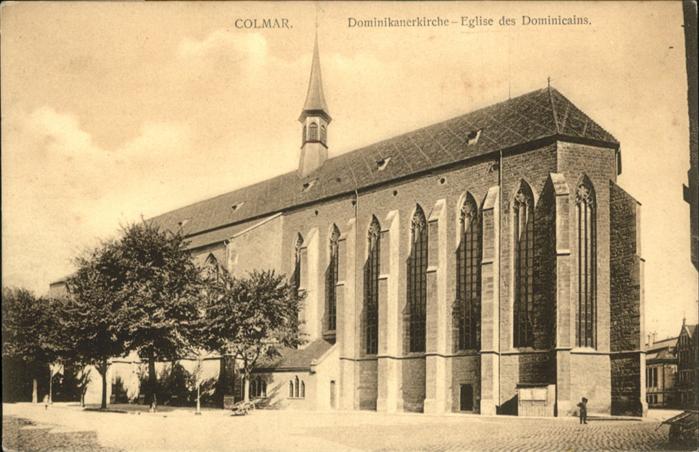 Colmar Haut Rhin Elsass Eglise des Dominicains