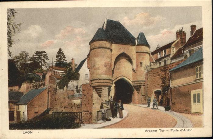 Laon Aisne Ardoner Tor