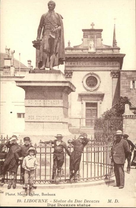 Libourne Statue du Due Deeazes
