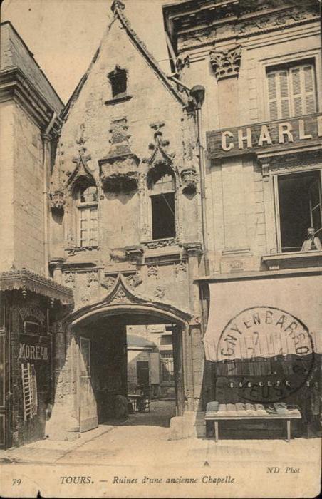 Tours Indre-et-Loire Ruines Chapelle