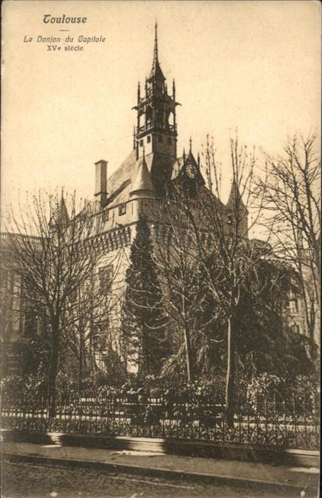 Toulouse Haute-Garonne Donjon Capitole