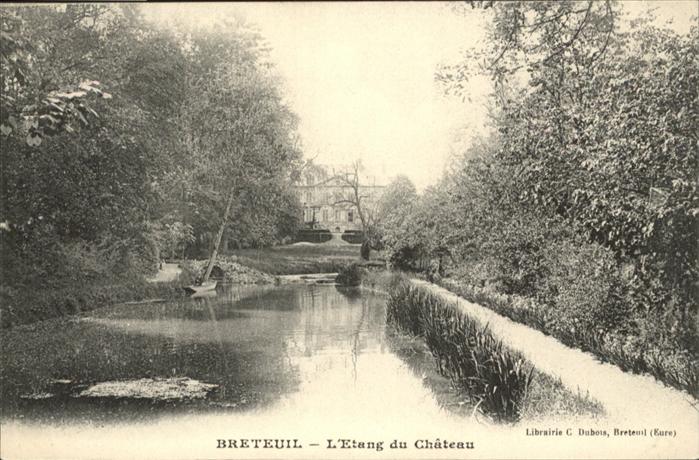 Breteuil Eure Etang du Chateau