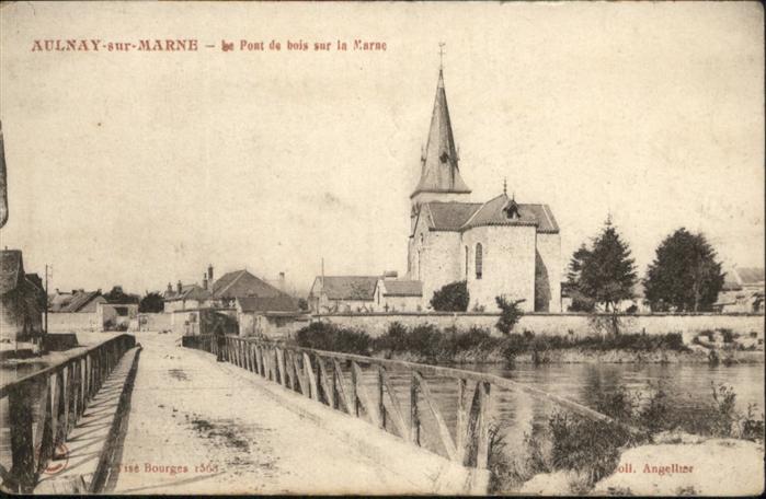 Aulnay-sur-Marne Brücke Kirche