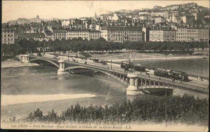 Lyon France Pont Morand Qiai St Clair Croix Rousse