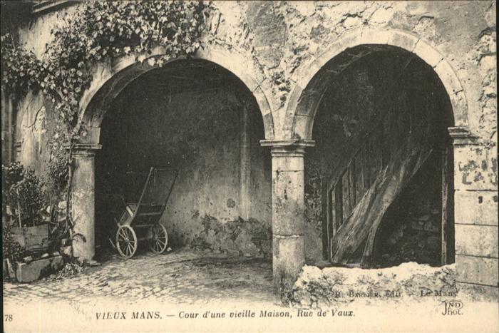 Vieux Mans Le Rue de Vaux