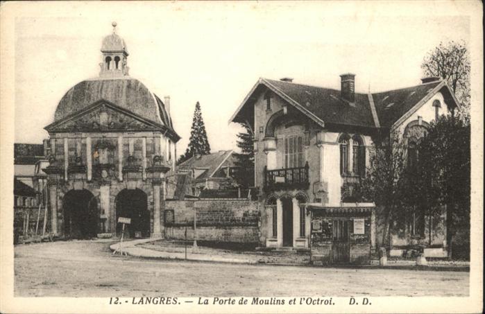 Langres Porte de Moulins et L_Octroi