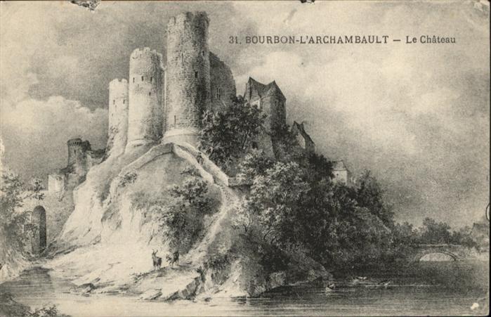 Bourbon-Lancy L `Archambault
Le Chateau
