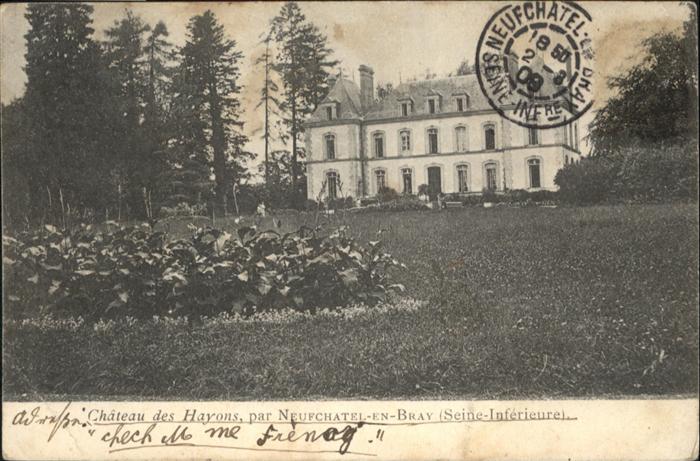 Neufchatel-en-Bray Chateau des Hayons