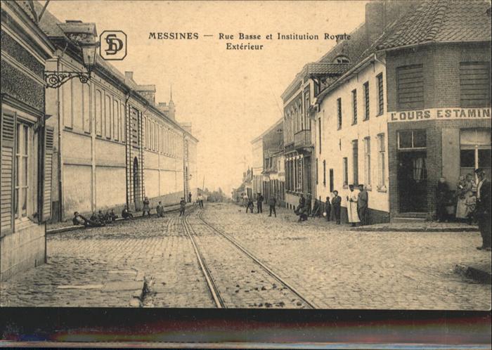 Messines Rue Basse
Institution Royale