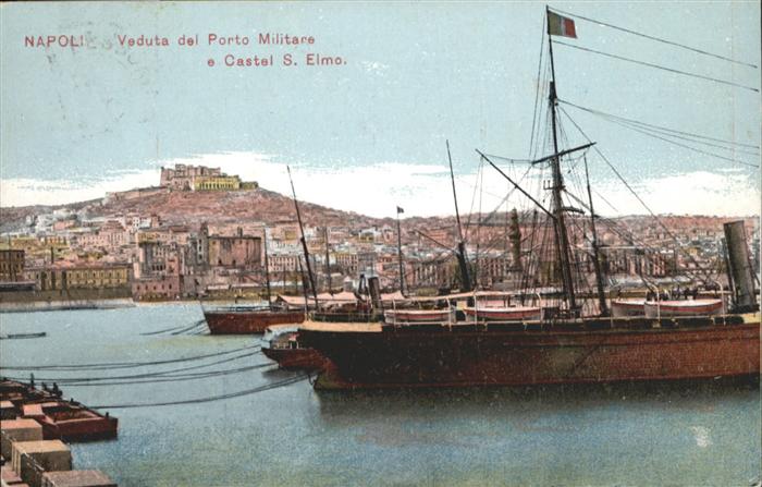 Napoli Neapel Porto Militare Castel S. Elmo