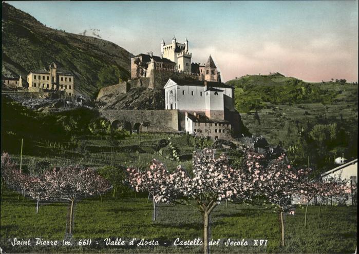 Valle d Aosta Saint Pierre (m. 661) Castello del Secolo XVI