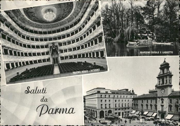 Parma Emilia-Romagna Teatro Regio Piazza Garibaldi Giardino Ducale e Laghetto