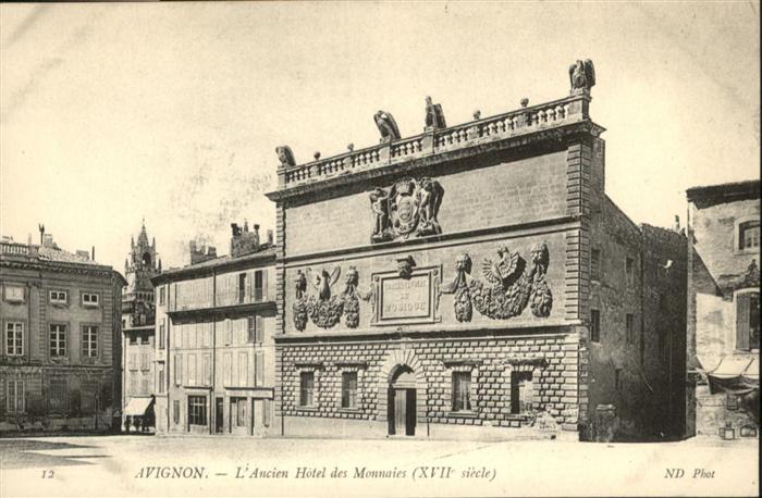 Avignon Vaucluse Ancien Hotel des Monnaies
