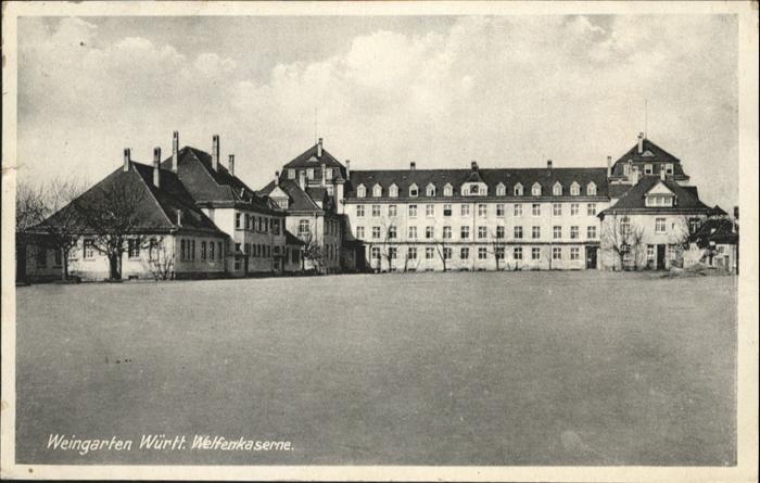 Weingarten Wuerttemberg Welfenkaserne