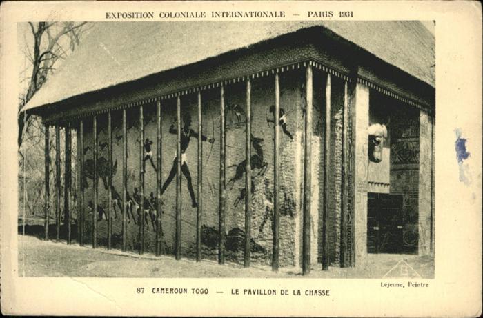 Exposition Coloniale Internationale Pari Cameroun Togo Pavillon Chasse