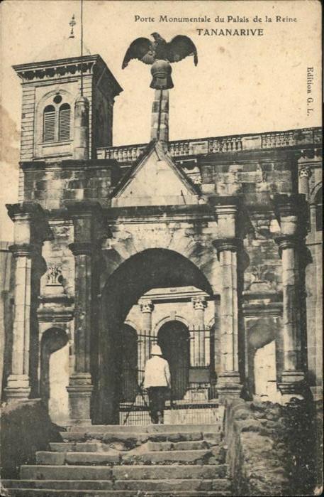 Tananarive Porte Monumentale Palais Reine
