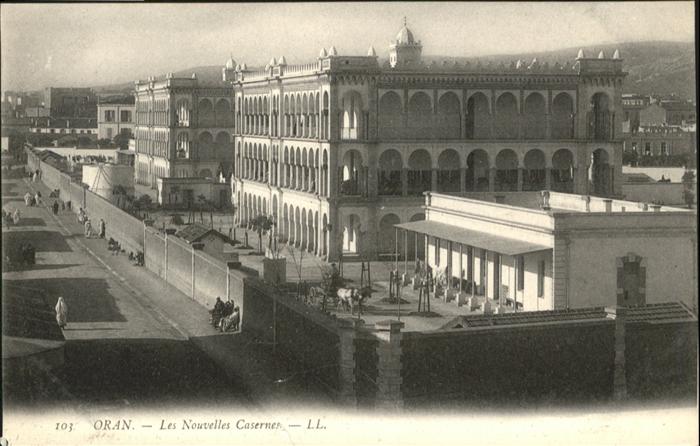 Oran Algerie Nouvelles Casernes