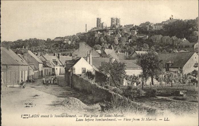 Laon Aisne avant le bombardement
Vue prise de Sai