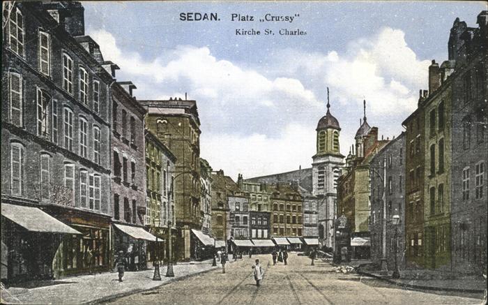 Sedan Ardennes Platz Crussy Kirche  St Charles