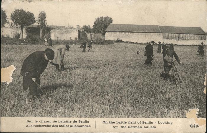 Senlis Oise Sur le champ de bataille 1914