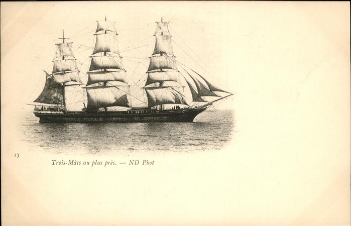 Schiffe Ships Navires Trois-Mats au plus pres Segel