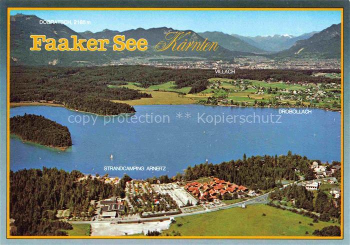 Faakersee VILLACH Kaernten AT Fliegeraufnahme mit Strandcamping Arneitz Drobolla