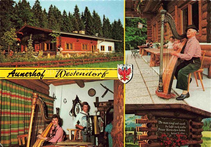 Westendorf  Brixental Tirol AT Aunerhof Gasthof mit Tiroler Stimmungsmusik