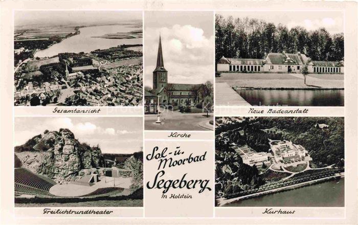 Bad Segeberg Freilichtruntheater Kurhaus Badeanstalt Kirche Sol-Moorbad Holstein