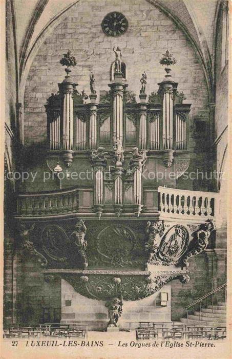 Orgel Kirchenorgel Organ Orgue Luxeuil les Bains Eglise St Pierre