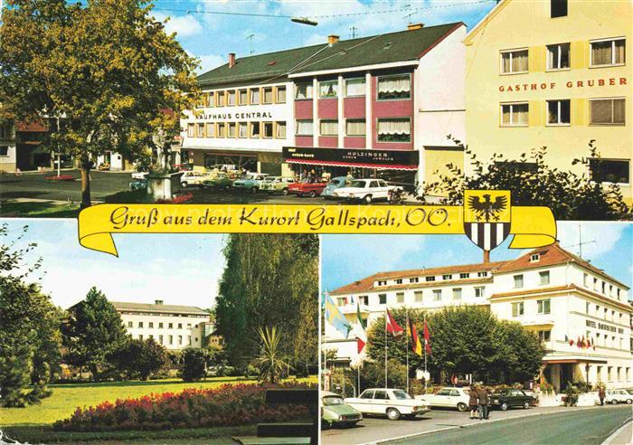 Gallspach Oberoesterreich AT Kaufhaus Central Gasthof Gruber Institut Zeileis