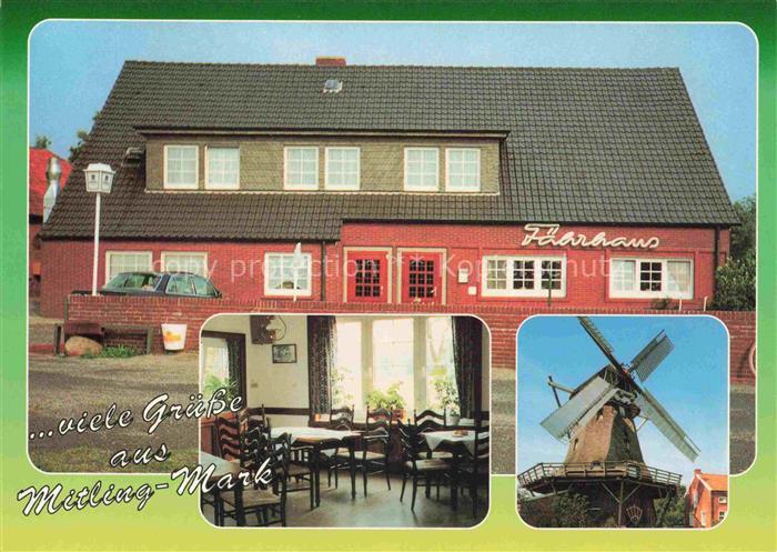 Mitling-Mark Faehrhaus Gaststaette Windmuehle Gastraum Backsteingebaeude Restaur