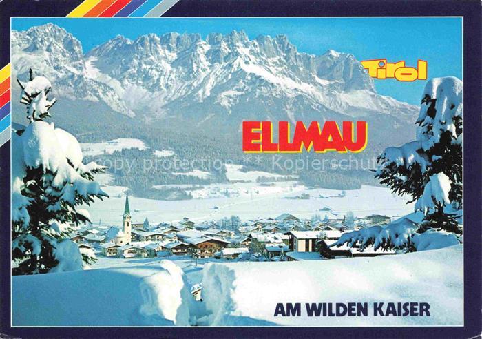 Ellmau Elmau Tirol AT Wilder-Kaiser Winter Schnee Kirchturm Tannen Dorf Bergpano