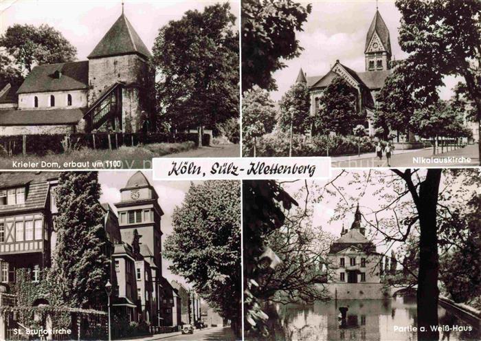 KoeLN RHEIN Krieler-Dom Nikolauskirche St-Bruniokirche Weiss-Haus Mehrbildkarte