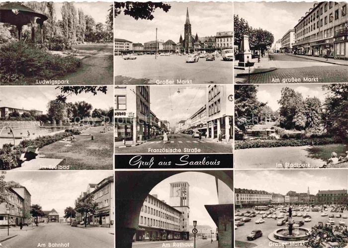 Saarlouis Saarlautern Ludwigspark Grosser-Markt Franzoesische-Strasse Freibad St